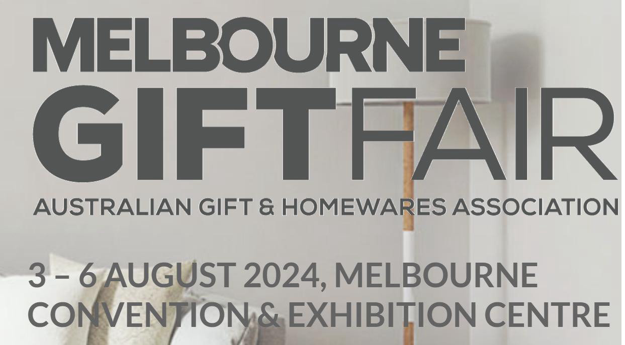 2024 年 8 月第 46 届澳大利亚墨尔本礼品及家庭用品博 览会 Gift Fair